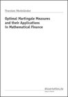 Buchcover Optimal Martingale measures and their applications in mathematical finance