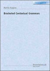 Buchcover Bracketed Contextual Grammars