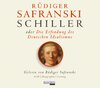 Buchcover Friedrich Schiller oder die Erfindung des Deutschen Idealismus