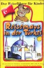 Buchcover Die Reisemaus in der Türkei
