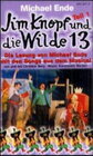 Buchcover Jim Knopf und die Wilde 13 (Lesung/Songs) - Toncassetten / Wie Jim und Lukas das Geheimnis des Gurumuschmagneten erforsc