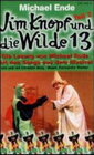 Buchcover Jim Knopf und die Wilde 13 (Lesung/Songs) - Toncassetten / Jim und Lukas erleben, wie der Goldene Drache der Weisheit er
