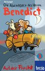 Buchcover Die Abenteuer des Herrn Benedict: Auf der Flucht