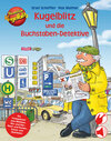 Buchcover Kugelblitz und die Buchstaben-Detektive