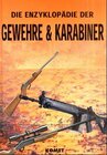 Buchcover Die Enzyklopädie der Gewehre und Karabiner