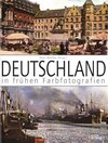 Buchcover Deutschland in frühen Farbfotografien