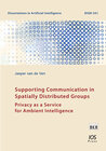 Buchcover Supporting Communication in Spatially Distributed Groups