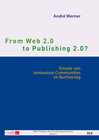Buchcover From 2.0 to Publishing 2.0?