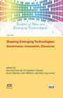 Buchcover Shaping Emerging Technologies: Governance, Innovation, Discourse