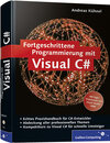 Buchcover Fortgeschrittene Programmierung mit Visual C# 2008
