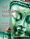 Buchcover Auf Siddhartas Spuren