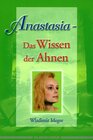 Buchcover Anastasia - Das Wissen der Ahnen