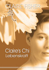 Buchcover Claire's Chi - Lebenskraft
