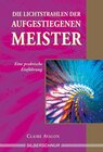 Buchcover Die Lichtstrahlen der Aufgestiegenen Meister