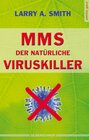 Buchcover MMS - Der natürliche Viruskiller