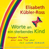 Buchcover Worte an ein sterbendes Kind