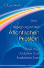 Buchcover Begegnung mit den Atlantischen Priestern Band 1