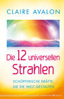 Buchcover Die 12 universellen Strahlen