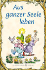 Buchcover Aus ganzer Seele leben