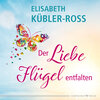 Buchcover Der Liebe Flügel entfalten