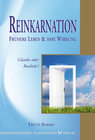 Buchcover Reinkarnation – Frühere Leben und ihre Wirkung