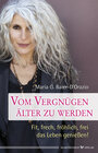 Buchcover Vom Vergnügen, älter zu werden