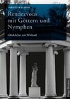Buchcover Rendezvous mit Göttern und Nymphen