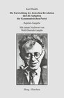 Buchcover Die Entwicklung der deutschen Revolution und die Aufgaben der Kommunistischen Partei