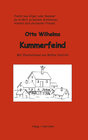 Buchcover Otto Wilhelms Kummerfeind