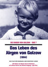 Buchcover Das Leben des Jürgen von Golzow