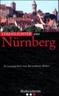Buchcover Streiflichter / ... aus Nürnberg