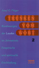 Buchcover Trunken vom Wort. Kurzlesungen der Laudes im Jahreskreis / Trunken vom Wort