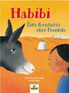 Buchcover Habibi - Eine Geschichte über Freundschaft