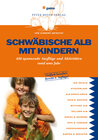 Buchcover Schwäbische Alb mit Kindern