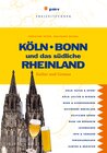 Buchcover Köln, Bonn und das südliche Rheinland