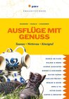 Buchcover Ausflüge mit Genuss Taunus, Wetterau, Kinzigtal