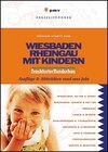 Buchcover Wiesbaden & Rheingau mit Kindern