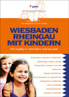 Buchcover Wiesbaden Rheingau mit Kindern