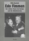 Buchcover Edo Fimmen - Der schöne Traum von Europa und die Globalisierung