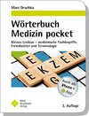 Buchcover Wörterbuch Medizin pocket : Kleines Lexikon - medizinische Fachbegriffe, Fremdwörter und Terminologie