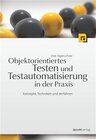 Buchcover Objektorientiertes Testen und Testautomatisierung in der Praxis