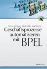 Buchcover Geschäftsprozesse automatisieren mit BPEL