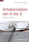 Buchcover Arbeitsmedizin von A bis Z
