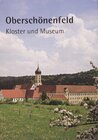 Buchcover Oberschönenfeld – Kloster und Museum