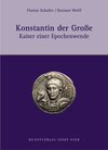 Buchcover Konstantin der Große - Kaiser einer Epochenwende