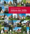 Buchcover Stätten der Stille. Die Kapellen im Landkreis Ravensburg