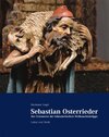 Buchcover Sebastian Osterrieder - der Erneuerer der künstlerischen Weihnachtskrippe