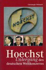 Buchcover Hoechst. Untergang eines deutschen Weltkonzerns