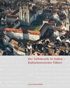 Buchcover Der Stiftsbezirk St. Gallen - Kulturhistorischer Führer