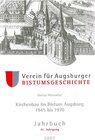Buchcover Jahrbuch des Vereins für Augsburger Bistumsgeschichte / Kirchenbau im Bistum Augsburg 1945-1970